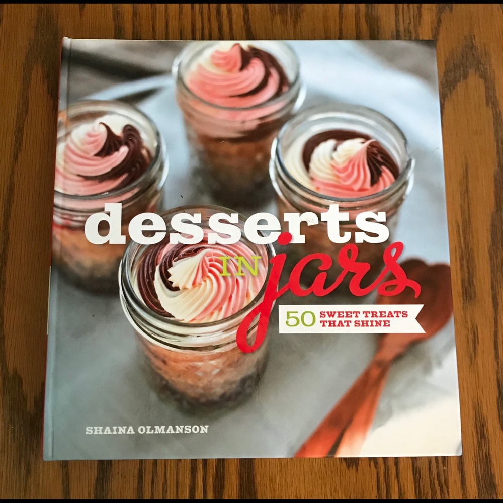Desserts in Jars Cookbook